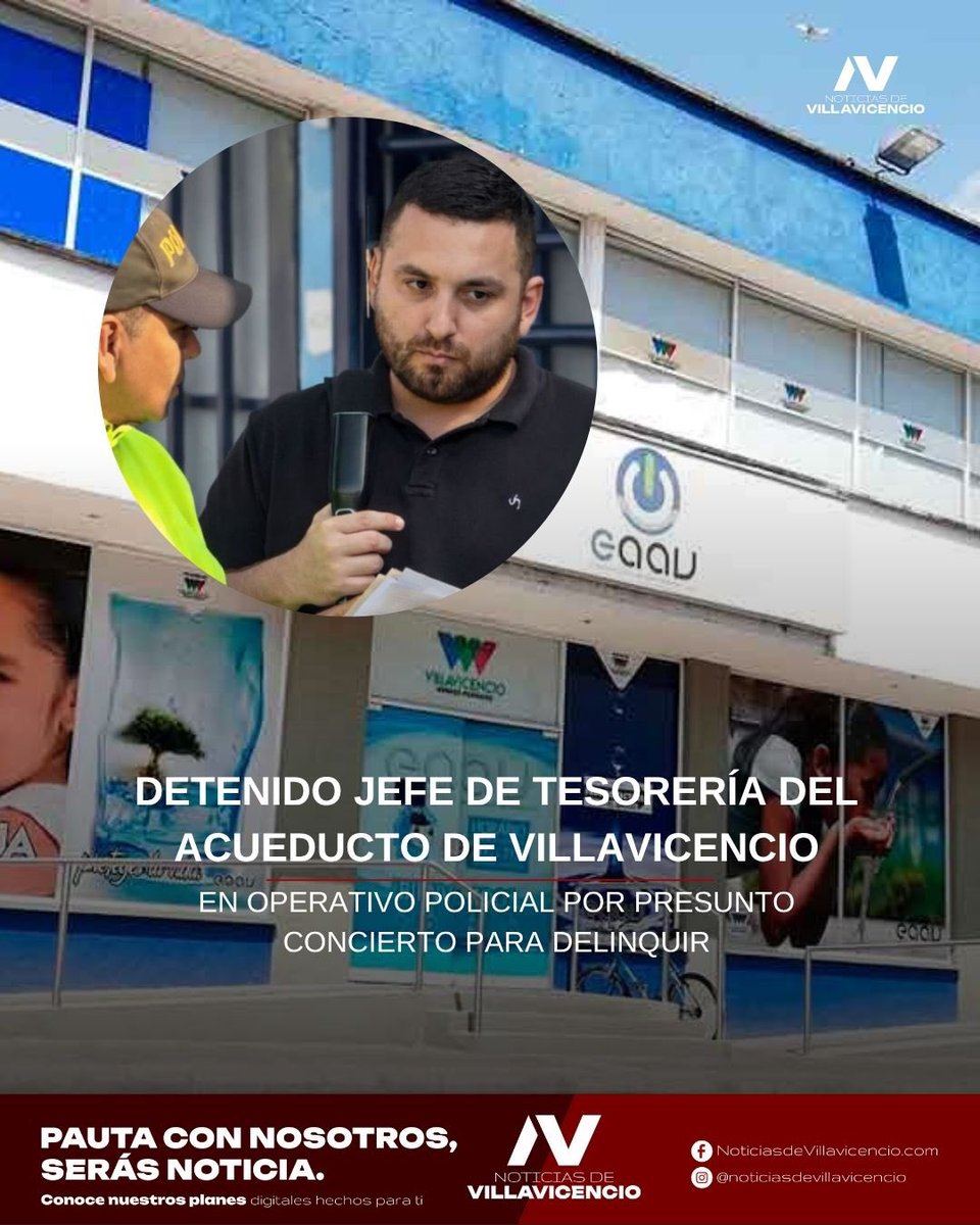 Las autoridades detuvieron a Jheyson Harrys Torres Carrillo, jefe de la Oficina de Tesorería de la Empresa de Acueducto y Alcantarillado de Villavicencio, en un operativo en la ciudad. Torres es requerido por los presuntos delitos de concierto para delinquir y falsedad personal.