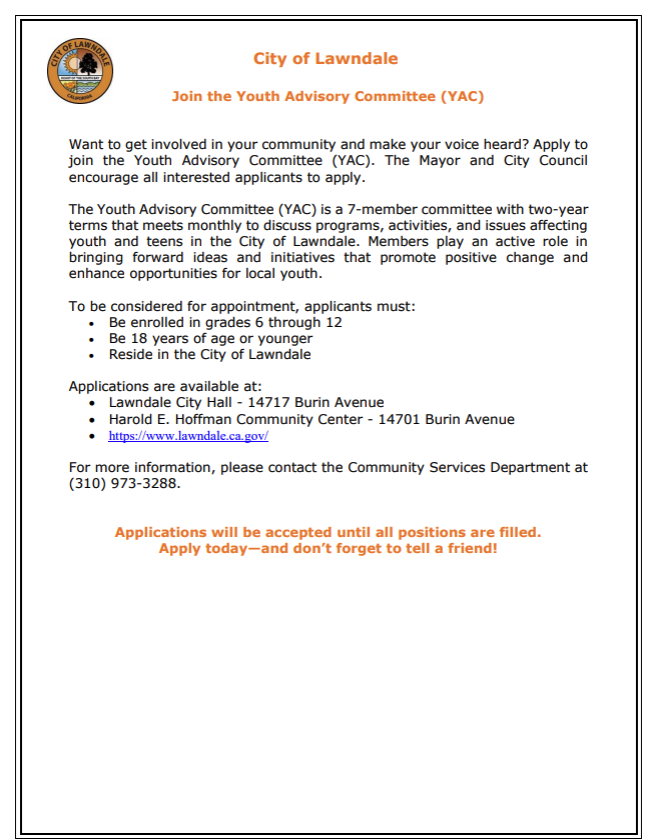 Hey Lawndale, do you want to be part of the Youth Advisory Committee? Apply today and don't forget to tell a friend! Applications will be accepted until positions are filled.
