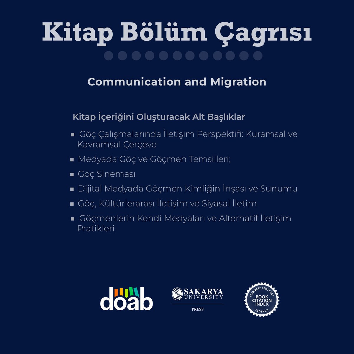 sakaryauniyayin's tweet photo. KİTAP BÖLÜMÜ ÇAĞRISI 
Sakarya Üniversitesi Yayınları tarafından yayımlanması planlanan “Communication and Migration” başlıklı editörlü kitap için bölüm yazarı başvuruları kabul edilmektedir.
⚠️Özet Gönderimi Son Tarih: 15.05.2026
⚠️Tam Metin Gönderimi Son Tarih: 17.07.2026 https://t.co/W1CLFZIQpR