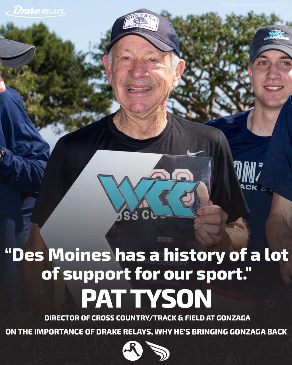 DyeStat's tweet photo. Des Moines loves their track 🫶

In the first of a series of interviews with coaches taking programs to the Drake Relays presented by Xtream, Gonzaga head coach Pat Tyson joins DyeStat editor Doug Binder to discuss the outdoor season and his outlook on taking the Zags to the Blue Oval in Des Moines. 

One of the most popular and successful distance coaches in America, Tyson is in his 18th season at Gonzaga, which is about to enter the new Pac-12 Conference on July 1. 

On Sunday, Gonzaga announced Tyson would be retiring from his storied coaching career at the end of the 2027 outdoor track season. Tyson will have led the Zags for 19 seasons and helped the distance program set EVERY single record in indoor, outdoor and cross country country. He also led the Zag men to four straight #NCAAXC Championships appearances. 

🎥 Watch the entire interview with Coach Tyson at https://t.co/GGUv6oNDhp. 

📆The 116th running of the Drake Relays is set for April 22-25. 

📸: Gonzaga Athletics