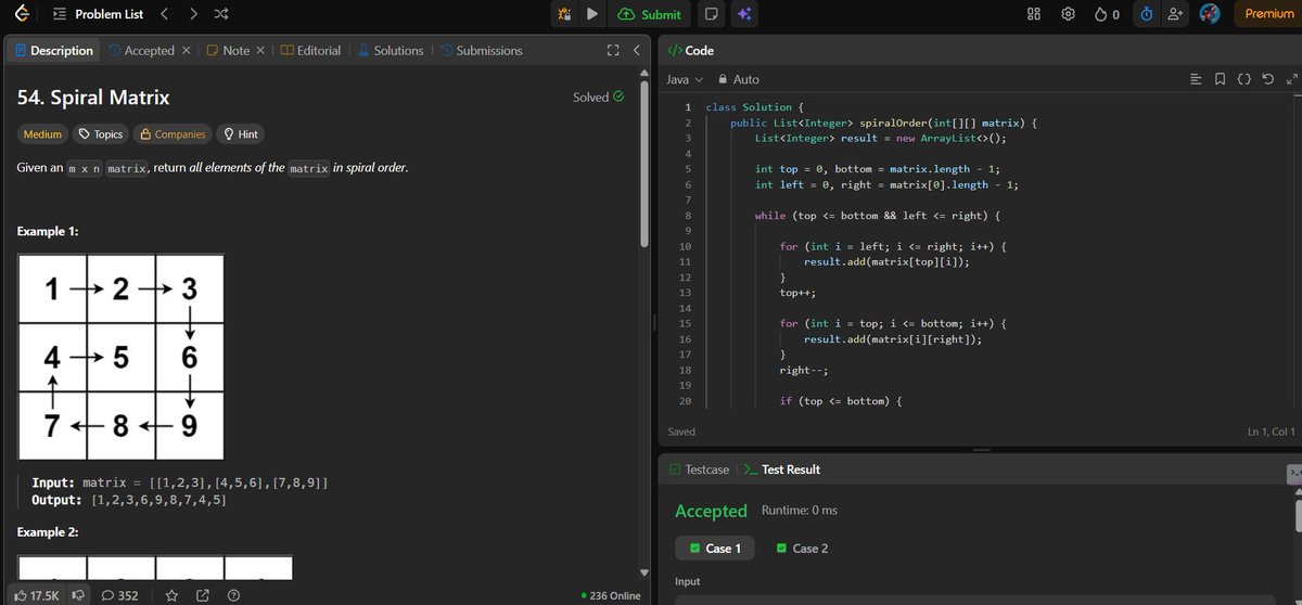 akhil_moger's tweet image. Day 35/100 🚀

Solved the Spiral Matrix problem today 🌀

Used 4 pointers (top, bottom, left, right) to traverse layer by layer.
Main challenge was handling edge cases properly.
Getting better at writing clean and structured logic 🔁

#100DaysOfCode #DSA #LeetCode #Coding