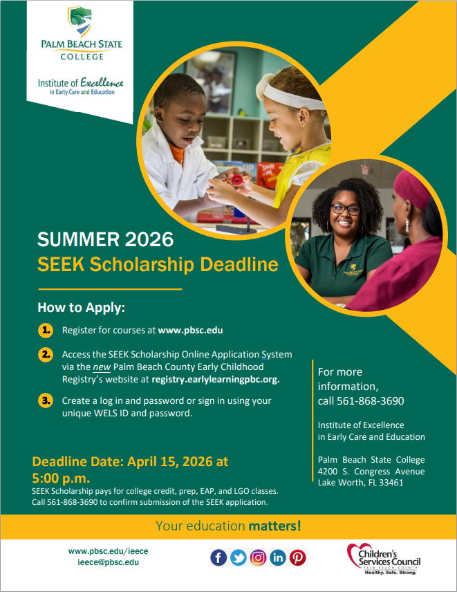 PBSCEarlyCare's tweet image. Tomorrow is the day! The SEEK Scholarship deadline for PBSC Summer 2026 courses is April 15! Make sure you apply for the SEEK Scholarship at registry.earlylearningpbc.org before April 15! #mypbsc #scholarship #earlylearning #ece