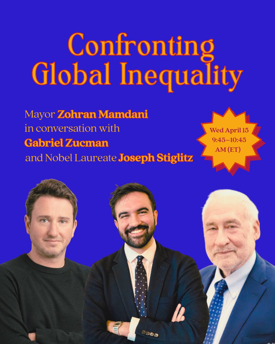icrict's tweet image. 🚨Confronting Global Inequality

#NYC Mayor @NYCMayor sits down with #ICRICT's @JosephEStiglitz &amp;amp; @gabriel_zucman to confront global inequality head-on.
🗓️Wednesday, April 15
⏰9.45 AM ET
📺 Watch live: youtube.com/nycmayorsoffice

#TaxTheSuperRich