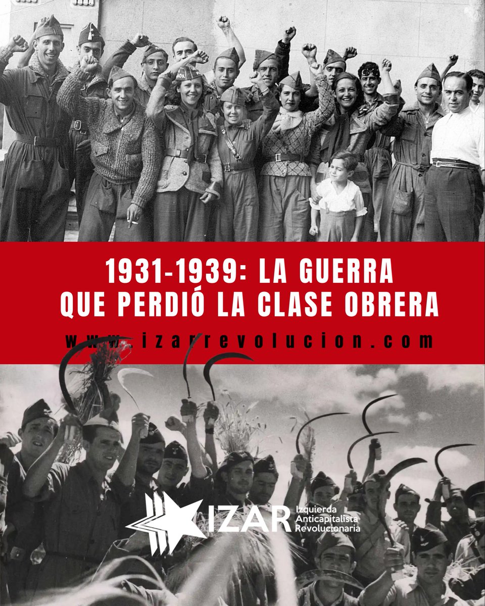 📰 1931-1939: LA GUERRA QUE PERDIÓ LA CLASE OBRERA

✍️<a href="/laviincompae/">Alberto Lavín</a>

La agudización de la lucha de clases durante la República culminará en una revolución obrera frustrada por los errores de CNT y aplastada por la burguesía republicana y el estalinismo.

🔗izarrevolucion.com/2026/02/28/act…