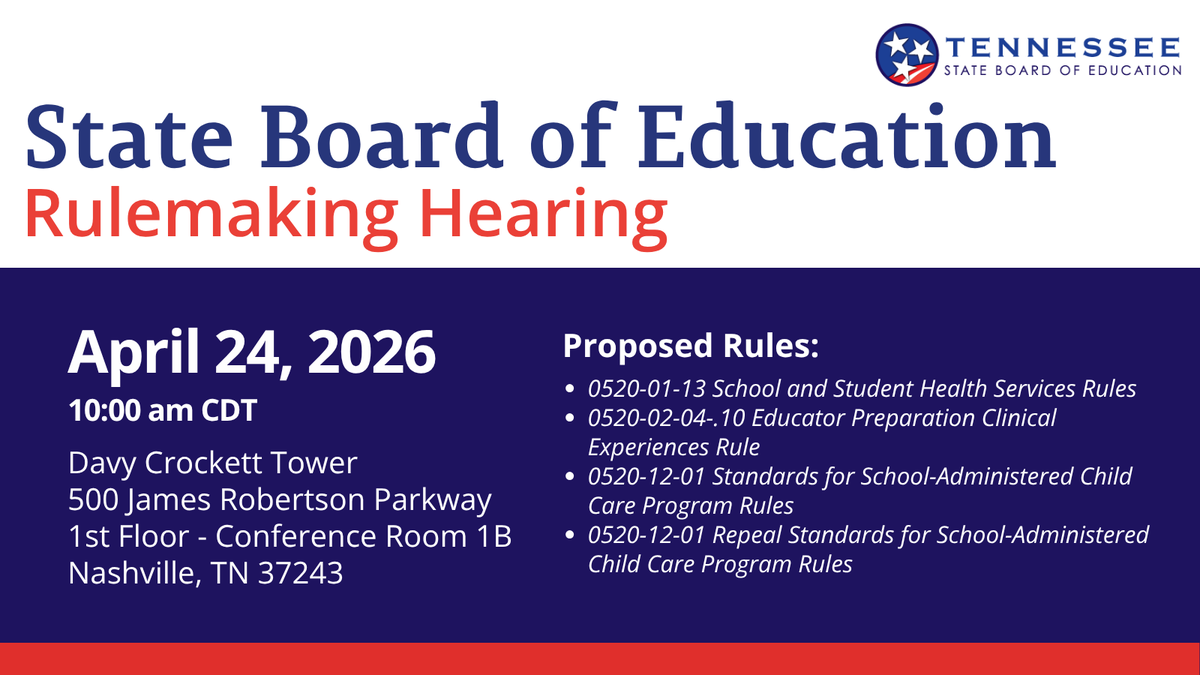 SBEd_TN's tweet photo. State Board staff will conduct a rulemaking hearing on April 24, 2026, at 10:00 a.m. CDT. The hearing agenda can be found on the SBE website: https://t.co/f09jdTGp59 https://t.co/UpFftlboKD