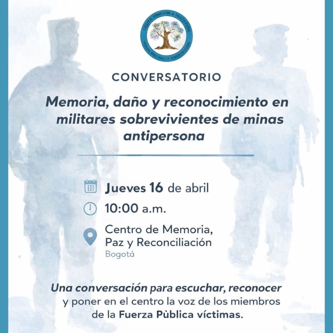 Abrimos un espacio para escuchar y reconocer a los miembros de la Fuerza Pública víctimas.

🗣️ Conversatorio: Memoria, daño y reconocimiento en militares sobrevivientes de minas antipersona

Con <a href="/centromemoria/">Centro de Memoria, Paz y Reconciliación de Bogotá</a> @ConsejeriaPazVictimas

📅 16 de abril | 🕙 10:00 a. m.

#MilVictimas