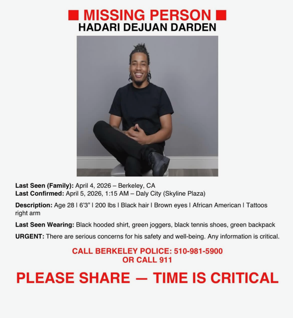 AC_DSAL's tweet photo. 🚨 MISSING PERSON — PLEASE SHARE 🚨

Hadari Dejuan Darden has been reported missing, and his family is asking for the community’s help.

If you have any information, please contact Berkeley Police at 510-981-5900 or call 911 immediately.

Please share! https://t.co/WjQjue43eZ