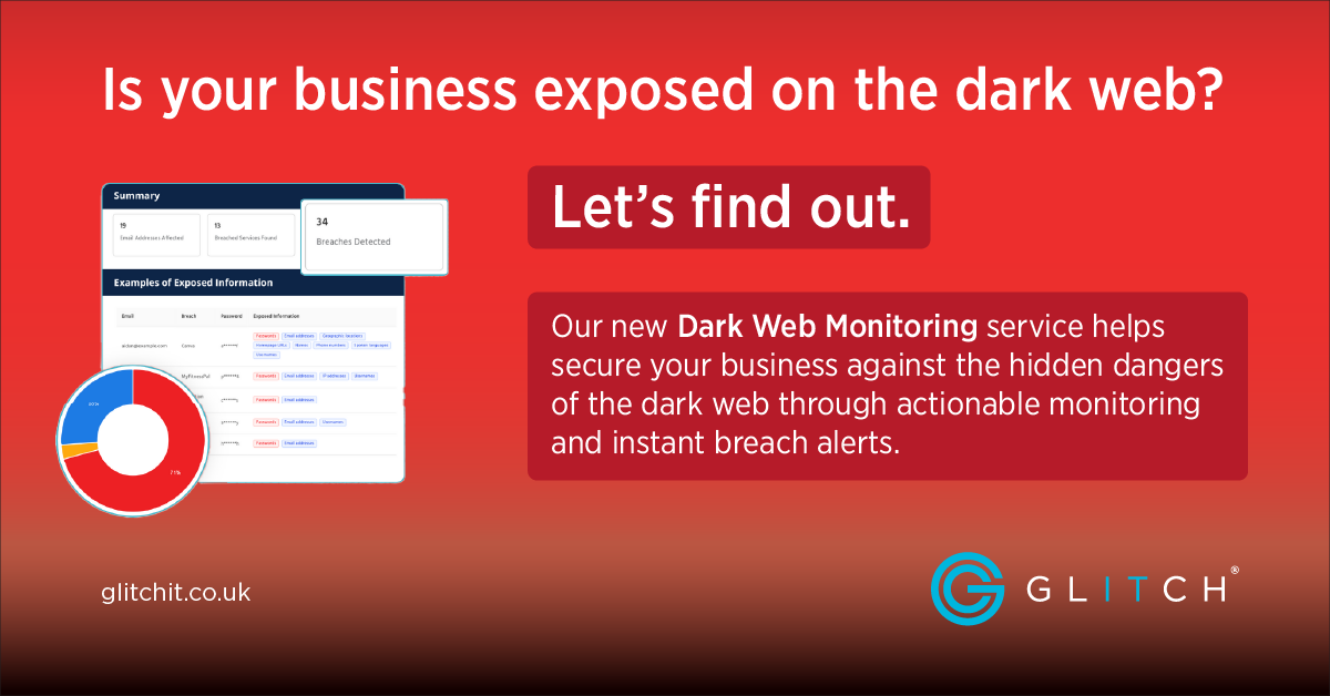 Is your business exposed on the dark web?

Our new #DarkWeb Monitoring service helps secure your business against the hidden dangers of the dark web through actionable monitoring and instant breach alerts.

Our Dark Web Guide: glitch.services/guidetothedark…

#IT #MSP #Cybersecurity