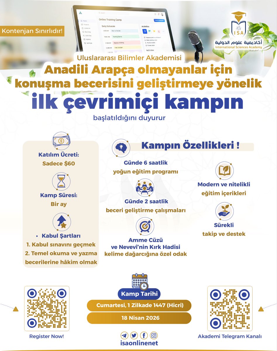 Ana dili Arapça olmayanlara yönelik konuşma becerisini geliştirmeyi amaçlayan “İlk Çevrim İçi Konuşma Kampı”

🔗 Kayıt için:
forms.gle/QbSxZj225x4MSe…

#İlkOnlineArapçaKonuşmaKampı
#UluslararasıBilimlerAkademisi
#المخيم_الإلكتروني_الأول_للناطقين_بغير_العربية
#أكاديمية_علوم_الدولية
