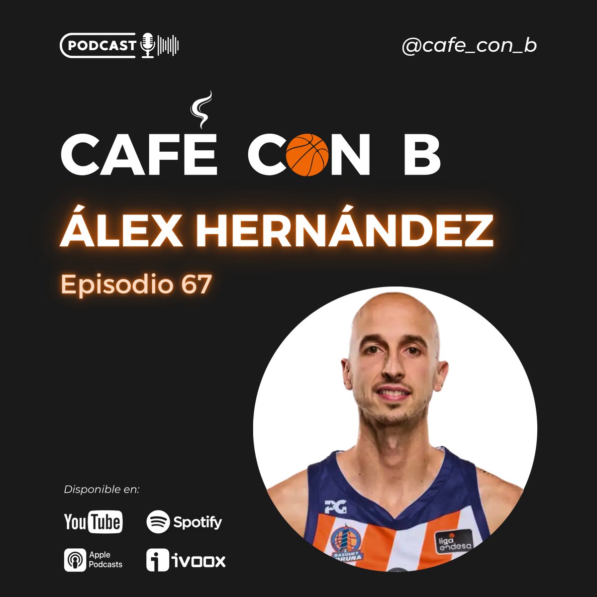 cafe_con_b's tweet photo. 🚨 EPISODIO 67 🚨
🏀 ÁLEX HERNÁNDEZ 🏀
 
Nuevo episodio de #CafeConB ☕️🏀 con @HernandezAlex11. 17 temporadas como profesional. En total, 194 partidos en ACB y 201 en Primera FEB, con experiencia también en las ligas lituana y polaca.

📺🎧👉🏻 https://t.co/Nr2NiNRavZ https://t.co/NfgFKxrfmh