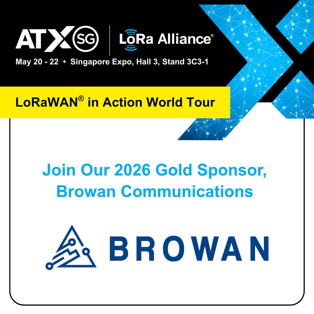 LoRaAlliance's tweet image. Join us at Asia Tech x Singapore May 20-22! 🎉

#LoRaAlliance member &amp;amp; Gold Sponsor Browan Communications will be showcasing #LoRaWAN solutions at our pavilion in Hall 3, Stand 3C3-1.

🎤 May 20: Keynote by Henry Huang on AI-driven tracking

hubs.li/Q04c0mYk0 

@Gemtek_GIoT