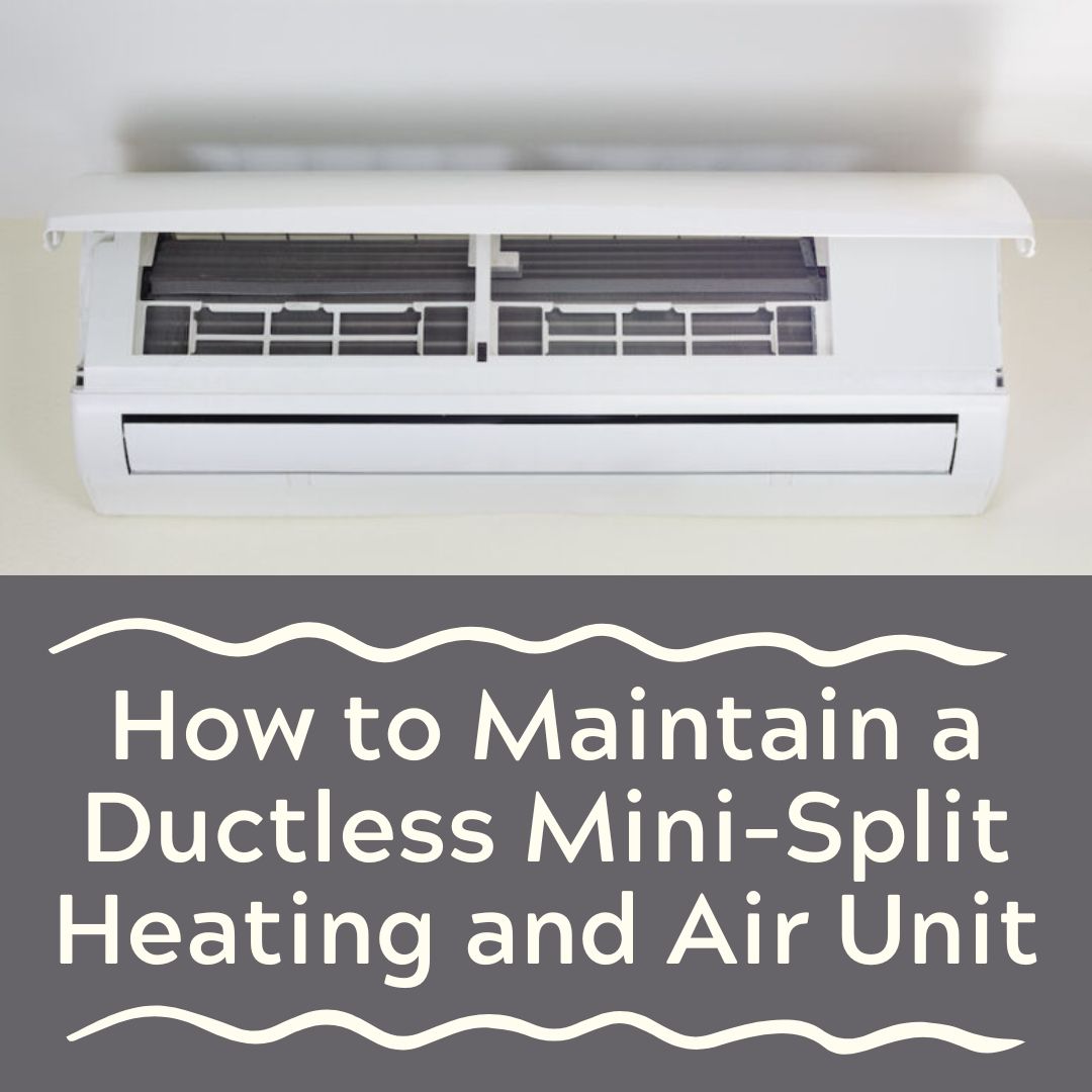 Maintaining a Ductless Mini-Split Heating and Air Unit houseopedia.com/maintaining-du…