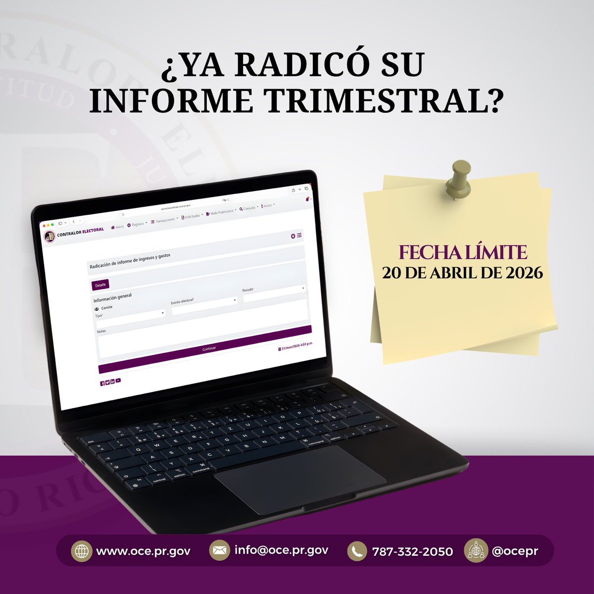 [Recordatorio] 📢 El informe de ingresos y gastos correspondiente al trimestre de enero a marzo de 2026 debe radicarse en o antes del próximo lunes, 20 de abril de 2026 a través del portal de Servicios en Línea. 

¡Radique a tiempo! 

#ocepr #contralorelectoral #elecciones