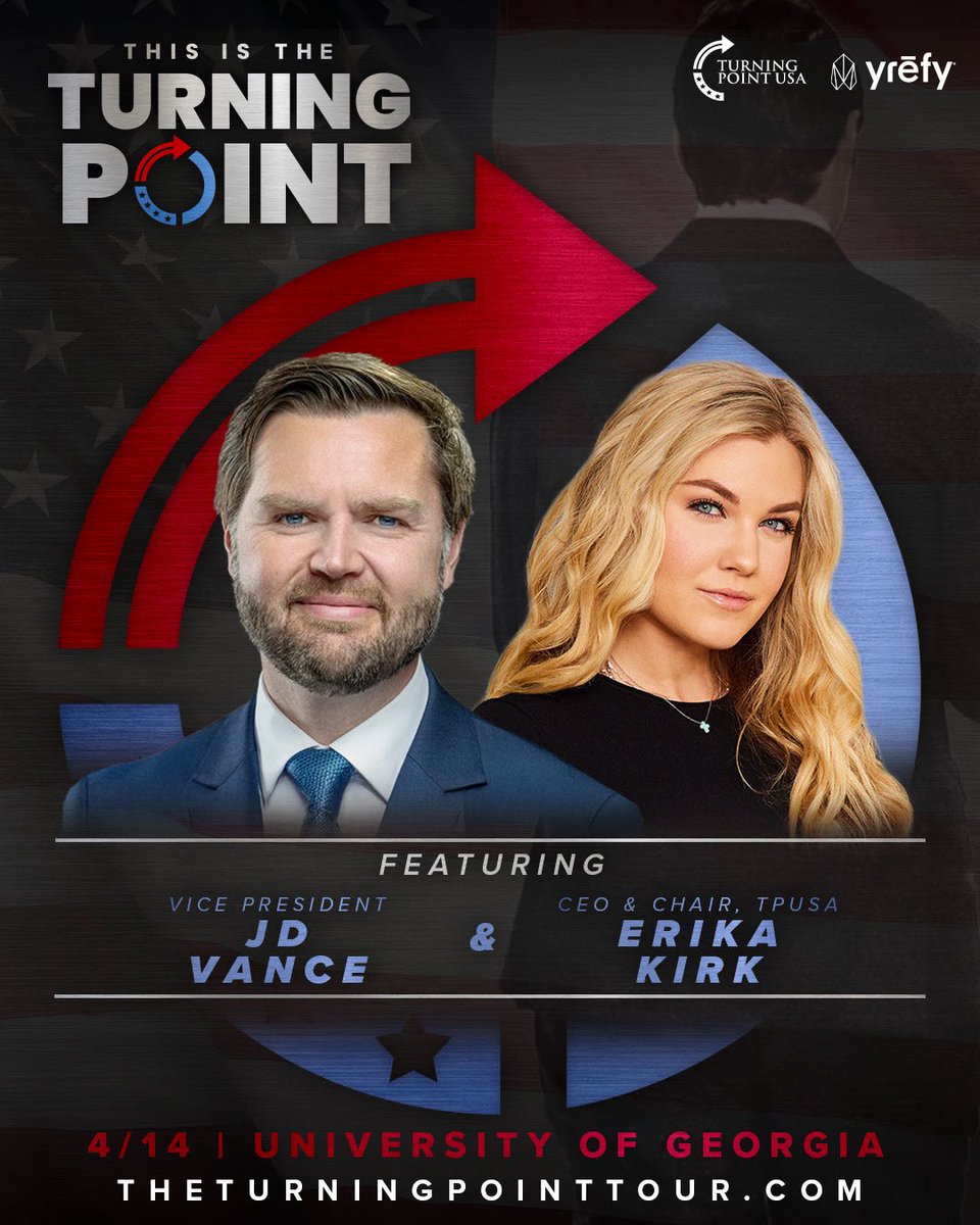 TPUSA's tweet image. Catch Vice President JD Vance &amp;amp; Erika Kirk TONIGHT at the University of Georgia! 🇺🇸

THETURNINGPOINTTOUR.COM