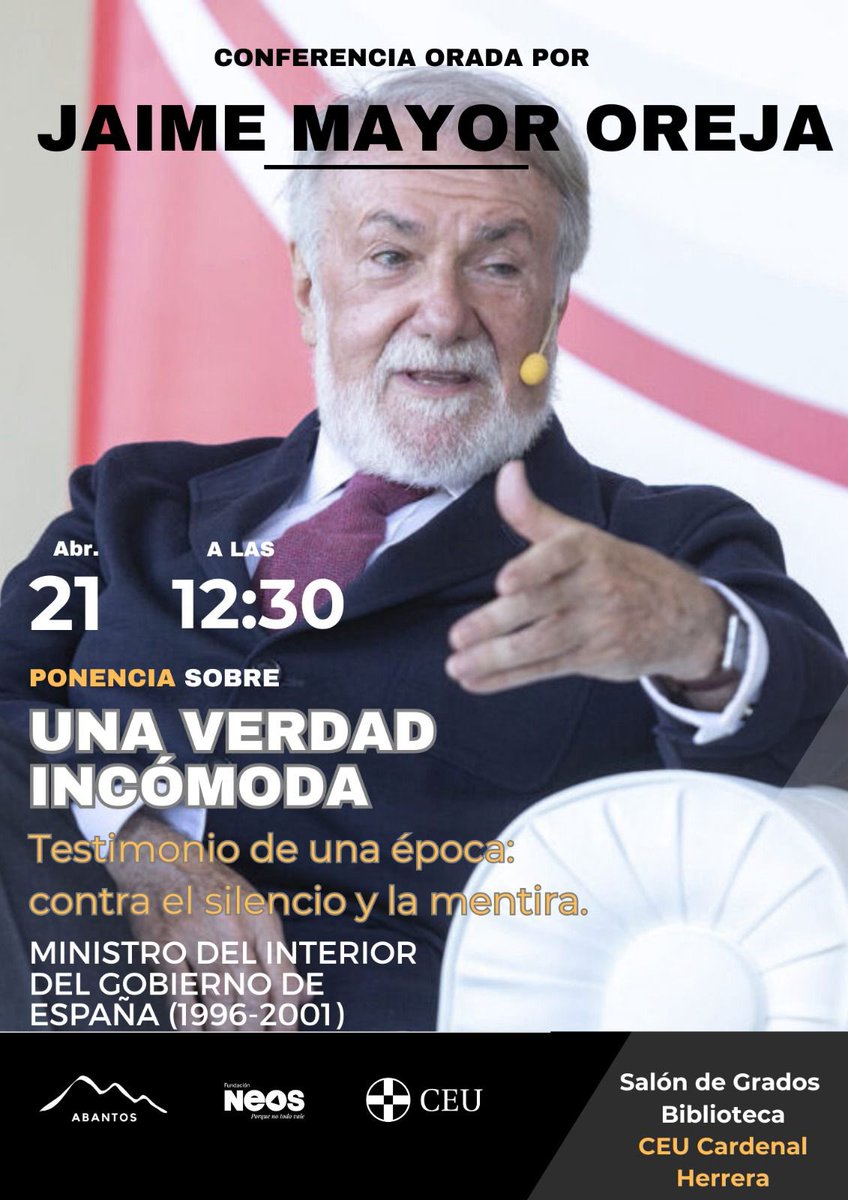 📅21/04 | 12:30

Jaime Mayor Oreja (<a href="/NEOS_esp/">Fundación NEOS</a> ) presenta «Una verdad incómoda» en el Salón de Grados: testimonio sobre ETA, su legado y el futuro de España. Coloquio abierto.

¡Será un oportunidad única! 

<a href="/uchceu/">Universidad CEU UCH</a> 

#terrorismo #gobierno
