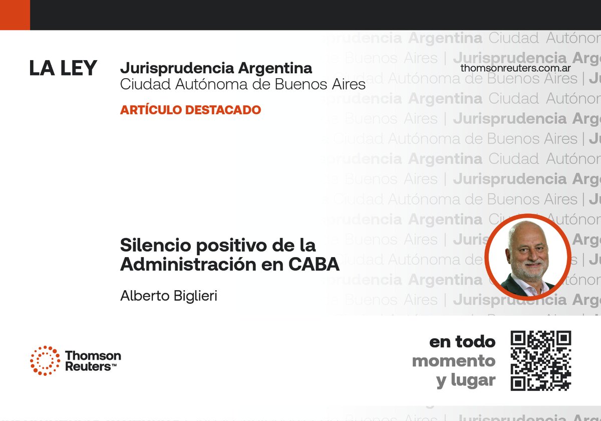 Algunas reflexiones (y críticas) , sobre las dificultades que importa el Silencio Positivo en la Administración Pública. <a href="/thomsonreuters/">Thomson Reuters</a>