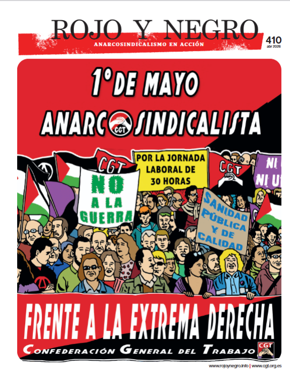 CGT's tweet image. #Anarcosindicalismo

Acaba de salir el nº 410 de @RojoyNegro_CGT, el vocero de la #CGT, correspondiente al mes de abril de 2026.

Lecturas y descargas: cgt.es/n-rojo-y-negro…