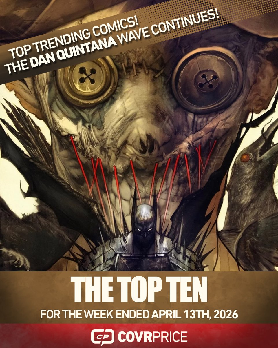covrprice's tweet photo. At this pace, Dan Quintana will have 10 #comics on the TOP TEN by the end of the month. Read all about what’s trending in the aftermarket!

With @JLGiles @Jock4twenty @jfornes74 @KyuYongEom @carlotazanahori @rebekahisaacs @Ssnyder1835 and more!⁠

LINK: https://t.co/Dc8f5EqJHs https://t.co/mbVLHbSIO4