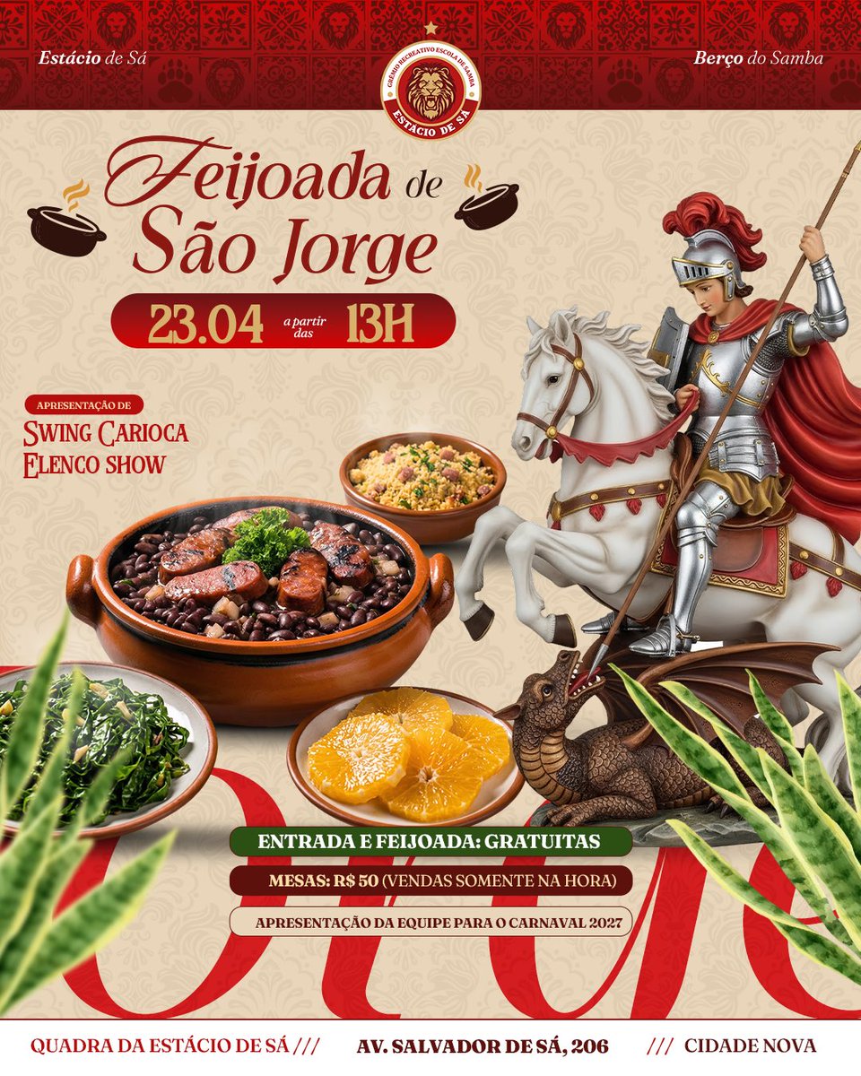Sou teu fiel seguidor, meu Cavaleiro! 🛡️

Dia 23, a quadra da Estácio de Sá abre as portas para celebrar o dia do Santo Guerreiro! A escola terá sua tradicional série de atividades durante todo o dia, com direito à Alvorada (5h), Missa (09h30) e a tão esperada Feijoada do Leão.