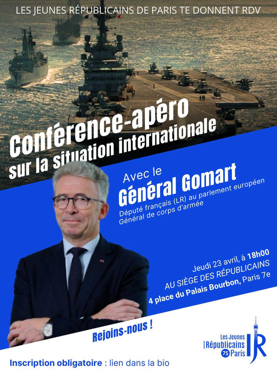 jeunesreps75's tweet image. 🔵 #Conférence du Général @Chris_Gomart sur la situation internationale 🗺

Les Jeunes Républicains de Paris te donnent RDV :

🗓 le jeudi 23 avril, à 18h
📍au siège @lesrepublicains, 4 Place du Palais Bourbon 75007

✏ Inscription obligatoire : docs.google.com/forms/d/e/1FAI…