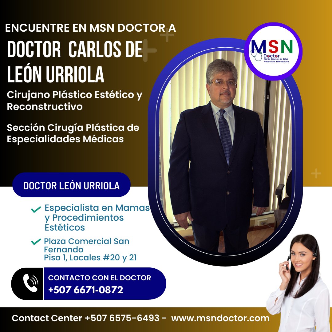 Dr. Carlos de León Urriola, cirujano plástico estético y reconstructivo. 5⭐ de 796 pacientes. Más info aquí. msndoctor.com/doctor-carlos-… 📞 +507 6575-6493
#CirugíaPlástica #Salud #MSNDoctor