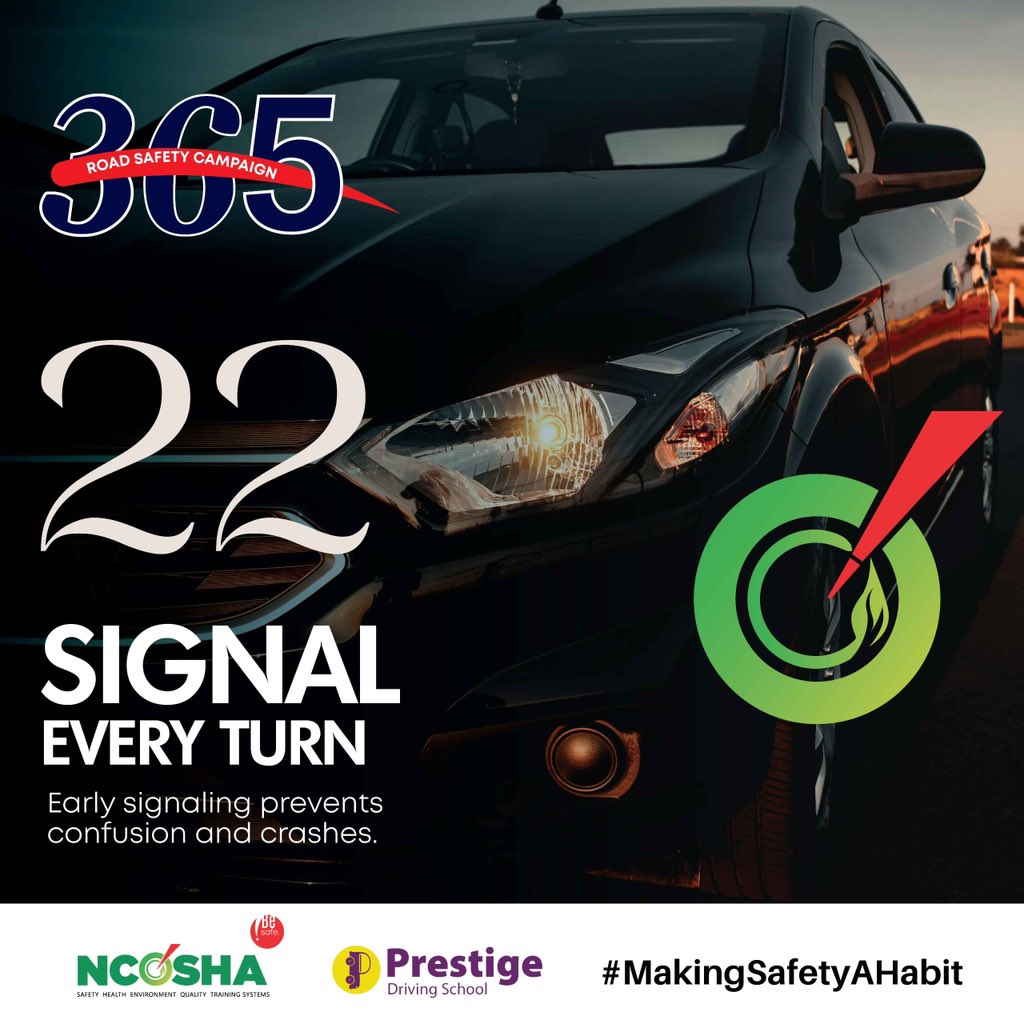 NcoshaU's tweet photo. Signaling isn’t just communication, it’s prevention.
Through the 365 Road Safety Campaign, @NcoshaU & @DrivingPrestige we’re encouraging drivers to signal every turn early to avoid confusion and reduce the risk of crashes.
Signal early. Stay safe.
#MakingSafetyAHabit https://t.co/rz13JpDOQr