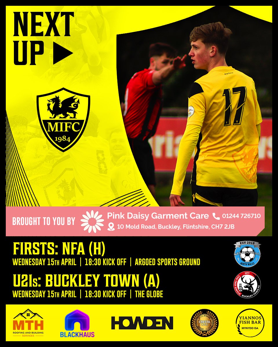 MynyddIsaFC's tweet photo. NEXT UP 👉
Brought to you by Pink Daisy Garment Care

📅 Wednesday 15th April
FIRSTS
⚽ @NFAFootball_(H)
⏰ 18:30 kick off

UNDER 21s
⚽ @BTFCofficial77 (A)
⏰ 18:30 kick off

 #uptheisa 🟡⚫ https://t.co/sJ8xpVki27