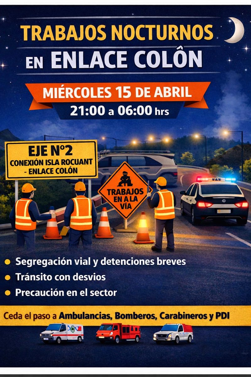 🚧🌙 Trabajos nocturnos en Enlace Colón
🗓️ Miércoles 15 de abril
⏰ 21:00 a 06:00 hrs
⚠️ Conduzca con precaución
🔁 Tránsito con desvíos
👷 Personal en vía
🌧️ Atento a la información y posibles cambios por condiciones climáticas
🚑 Ceda el paso a vehículos de emergencia