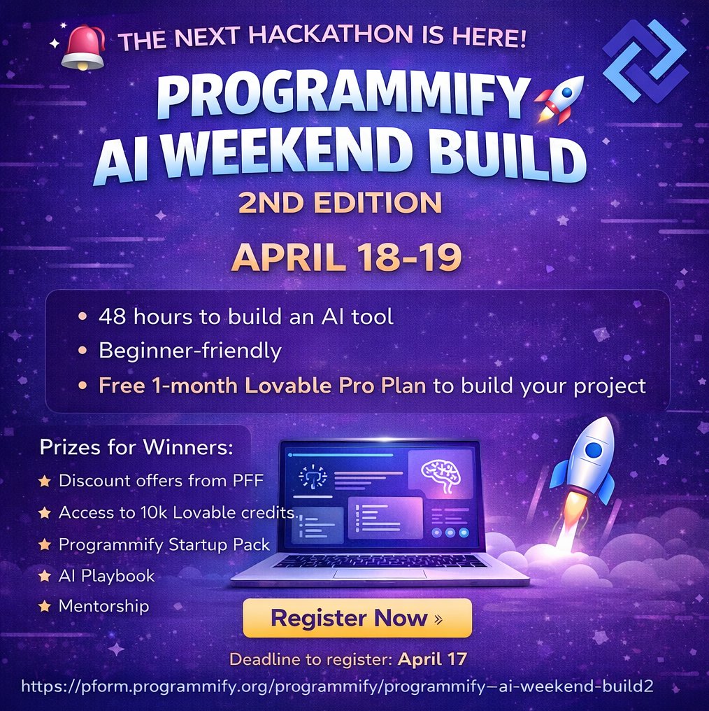 programmify's tweet photo. We’re back🚀

Programmify AI Weekend Build (2nd Edition)

🗓 April 18–19
⏳ Deadline: April 17
✨ Free 1-month Lovable Pro for participants
🏆 Prizes + mentorship for winners

Got an idea? Build it.

Apply now!🔗 https://t.co/G9drBEIRZq

#AIWeekendBuild #Programmify https://t.co/6w6zbYEz43