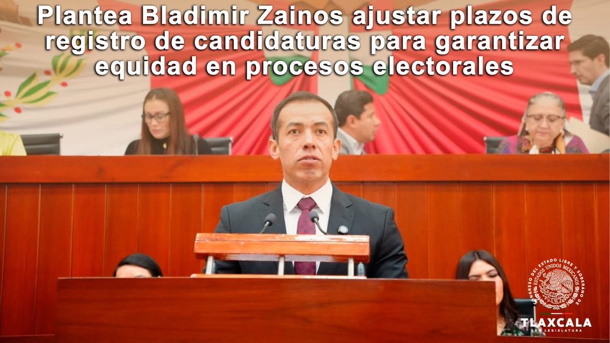 CongresoTlx's tweet photo. El diputado Bladimir Zainos Flores presentó ante el Pleno del Congreso del Estado de Tlaxcala la Iniciativa con Proyecto de Decreto para reformar y adicionar diversas disposiciones de la Ley de Instituciones y Procedimientos Electorales del Estado de Tlaxcala. https://t.co/mnMgbDSdpm