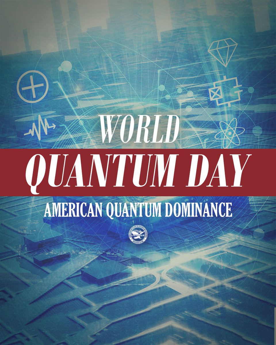 DoWCTO's tweet image. Today is World Quantum Day.

The Department of War is pioneering quantum capabilities to deliver an unbeatable advantage to our warfighters on the battlefield.

AMERICAN QUANTUM DOMINANCE 🇺🇸