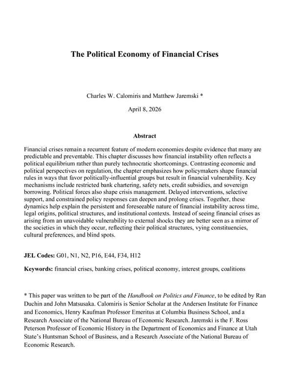 Highly relevant!

"The Political Economy of Financial Crises" by Charles W. Calomiris and Matthew Jaremski.

"Financial crises remain a recurrent feature of modern economies despite evidence that many are predictable and preventable. This chapter discusses how financial