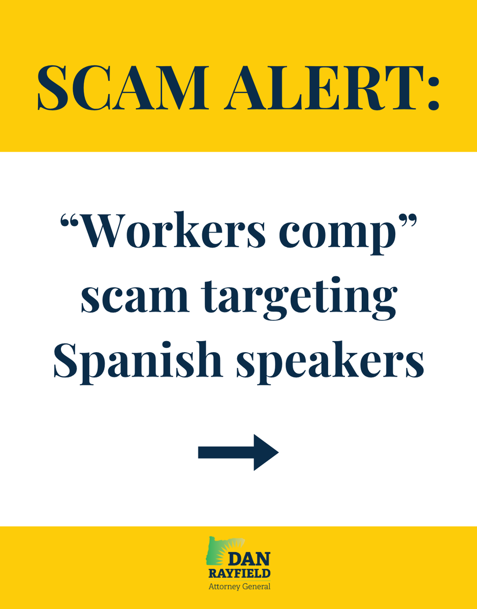 AGDanRayfield's tweet image. SCAM ALERT: Beware of a new scam targeting Spanish speakers who have pending workers’ compensation claims.

The Oregon Bureau of Labor and Industries has confirmed a case in Oregon. #orpol #scamalert