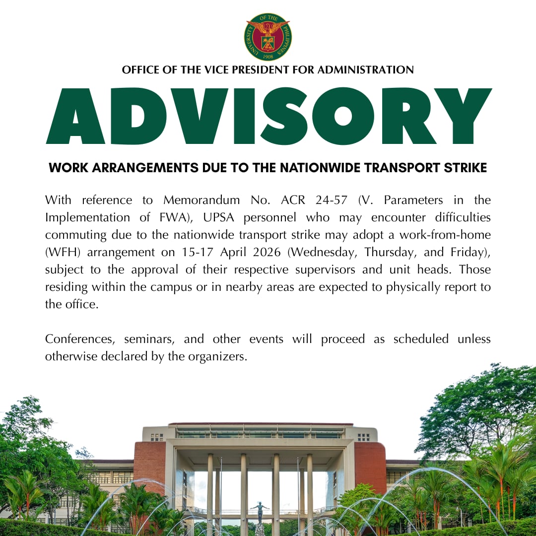upsystem's tweet photo. READ: The Office of the Vice President for Administration of the UP System has issued an advisory for employees in anticipation of the impact of the national transport strike from today, April 15, Wednesday, to April 17, Friday.

Please read the advisory in full below. https://t.co/v1twaXiAxP