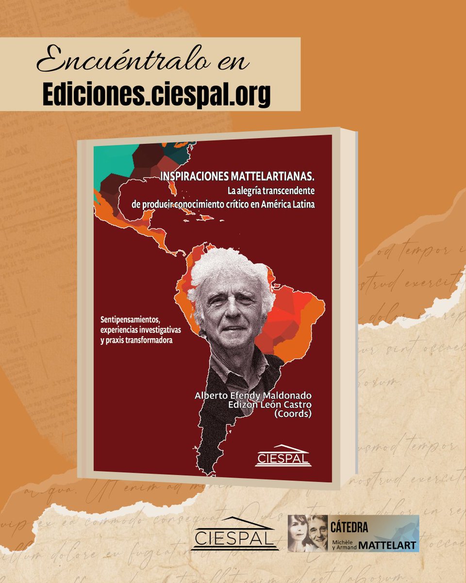 ciespal's tweet photo. #DescargaLibre📖
Inspiraciones Mattelartianas. La alegría transcendente de producir conocimiento crítico en América Latina.
Una invitación a leer, reflexionar y repensar la comunicación desde el Sur.

Conoce más🔗 https://t.co/8NEvUbxyyb

#CatedraMattelart #EdicionesCIESPAL https://t.co/0McRf0Crxg