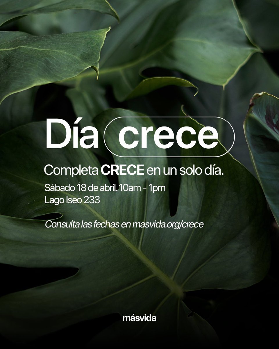 masvidacdmx's tweet photo. Te invitamos a ser parte del Día Crece, un día en el que puedes completar los cuatro pasos de una sola vez. Este 18 de abril presencialmente en Lago Iseo 233. https://t.co/K5Ot8UOKkz