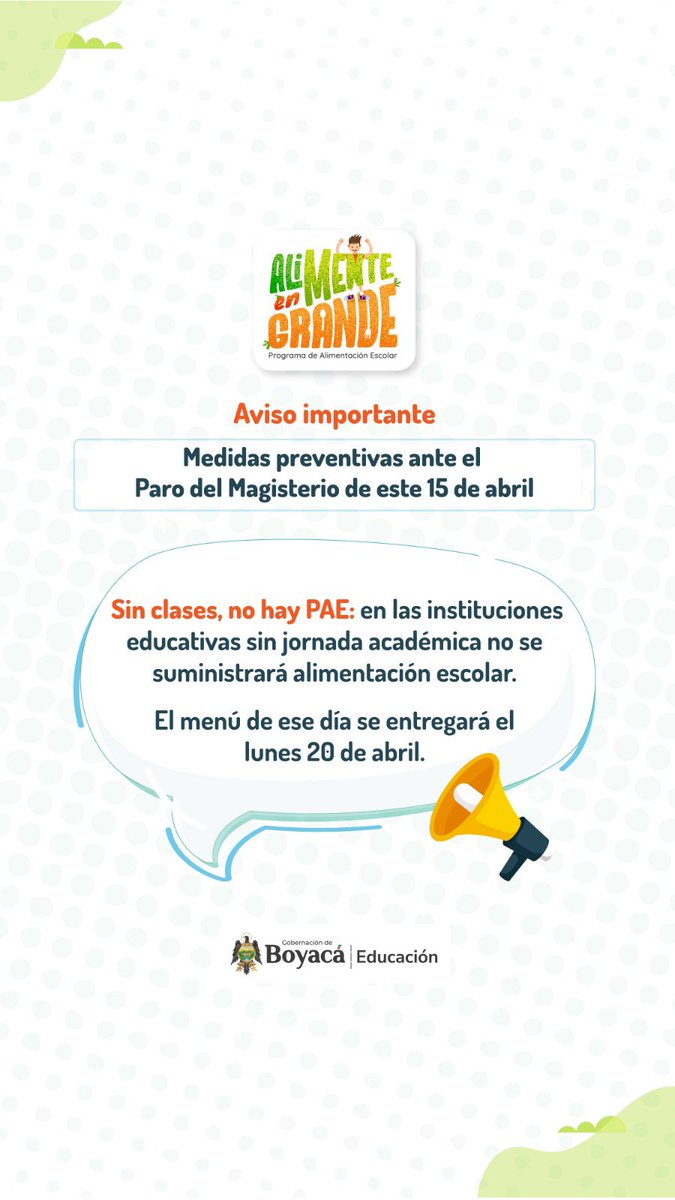 El <a href="/PAEBoyaca/">Programa de Alimentación Escolar de Boyacá</a> emite directriz por paro nacional del magisterio del 15 de abril. 

Detalles aquí 👇.

🔗 goo.su/ahS0A7