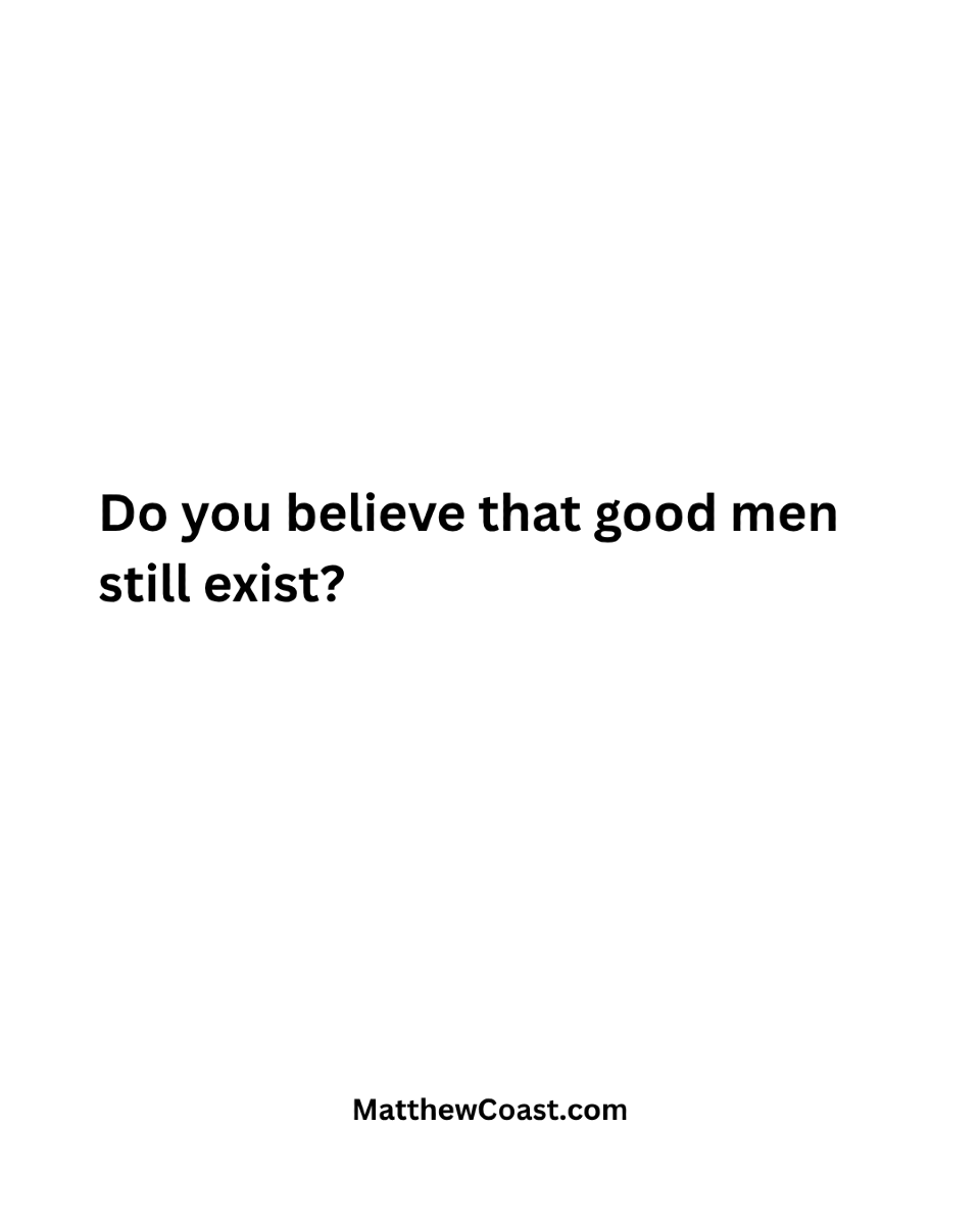 MatthewCoast's tweet image. What do you think? #relationships #dating