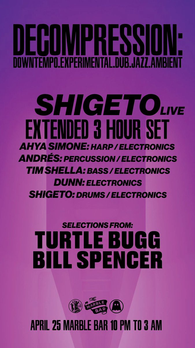 __SHIGETO's tweet photo. An evening of ambient, dub, jazz, down tempo and a 3 hour long experimental live set. 

Andrés 
Ahya Simone 
Tim Shella 
Josh Dunn 
Shigeto 

Selections from: Turtle Bugg &amp; Bill Spencer 

Please, come “decompress” 

https://t.co/pzpdbzDEno https://t.co/hzRcnHfC5y