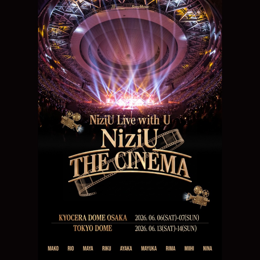 約3年半ぶりのドーム公演「NiziU Live with U 2026 “NiziU : THE