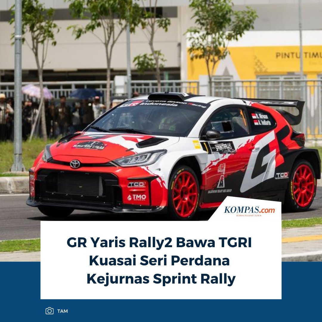 kompascom's tweet photo. Menggunakan GR Yaris Rally2, TGRI kembali meraih pencapaian positif di Seri 1 Kejurnas Sprint Rally 2026 di Sirkuit Komplek Sport Center Sumut, Deli Serdang, Sumatera Utara.
Baca Selengkapnya 👇🏻
https://t.co/ouq7iDM0rM
~NA #TGRI #GRYarisRally2 #SprintRally2026 #KejurnasRally https://t.co/LtrAU64Sz0