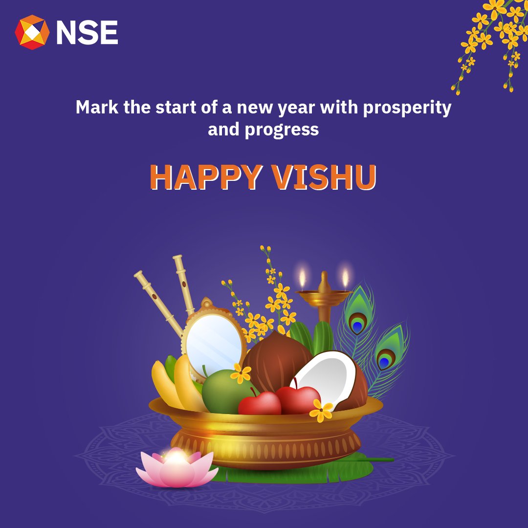 NSEIndia's tweet image. Vishu marks the beginning of the New Year and celebrates the promise of prosperity and new beginnings.

#NSE #NSEIndia #Vishu @ashishchauhan