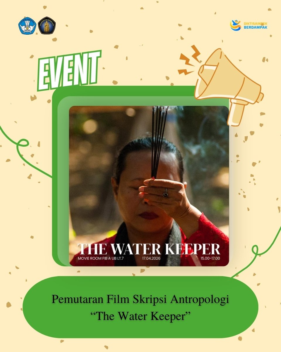 FIBUB_OFFICIAL's tweet image. [Pemutaran Film Skripsi "The Water Keeper"]

Salam Budaya!

Hai #FIBers

Saksikan pemutaran film skripsi berjudul The Water Keeper karya mahasiswa Antropologi.

Acara ini akan diselenggarakan pada hari Jumat, 17 April 2026, mulai pukul 15.00 hingga 17.00 WIB.