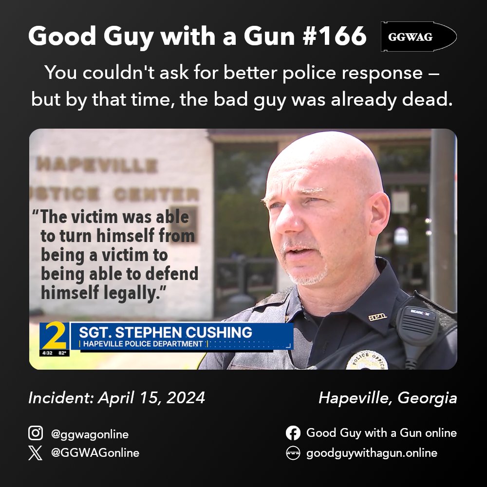 GGWAGonline's tweet image. You couldn't ask for better police response — but by that time, the bad guy was already dead.

Superb reporting by @SeidenWSBTV here.

Good Guy with a Gun #166: Hapeville, GA
Original incident: April 15, 2026

#2a #ggwag #dgu #rkba

goodguywithagun.online/p/good-guy-wit…