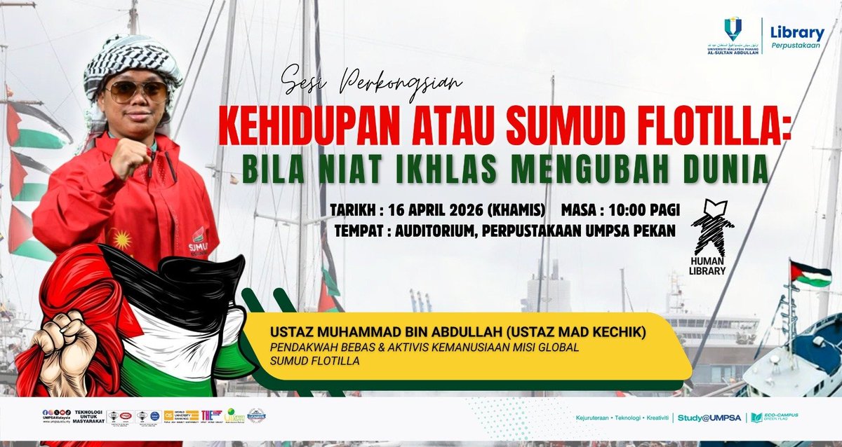 libraryumpsa's tweet photo. 🌊 SUMUD FLOTILLA – BILA NIAT IKHLAS MENGUBAH DUNIA

Nak tahu kisah sebenar misi kemanusiaan di Gaza?
Jom dengar sendiri pengalaman Ustaz Mad Kechik 🔥

👉CPD akan disediakan kepada staf UMPSA yang hadir
👉 Semua dijemput hadir! https://t.co/jsn3YHYfDY