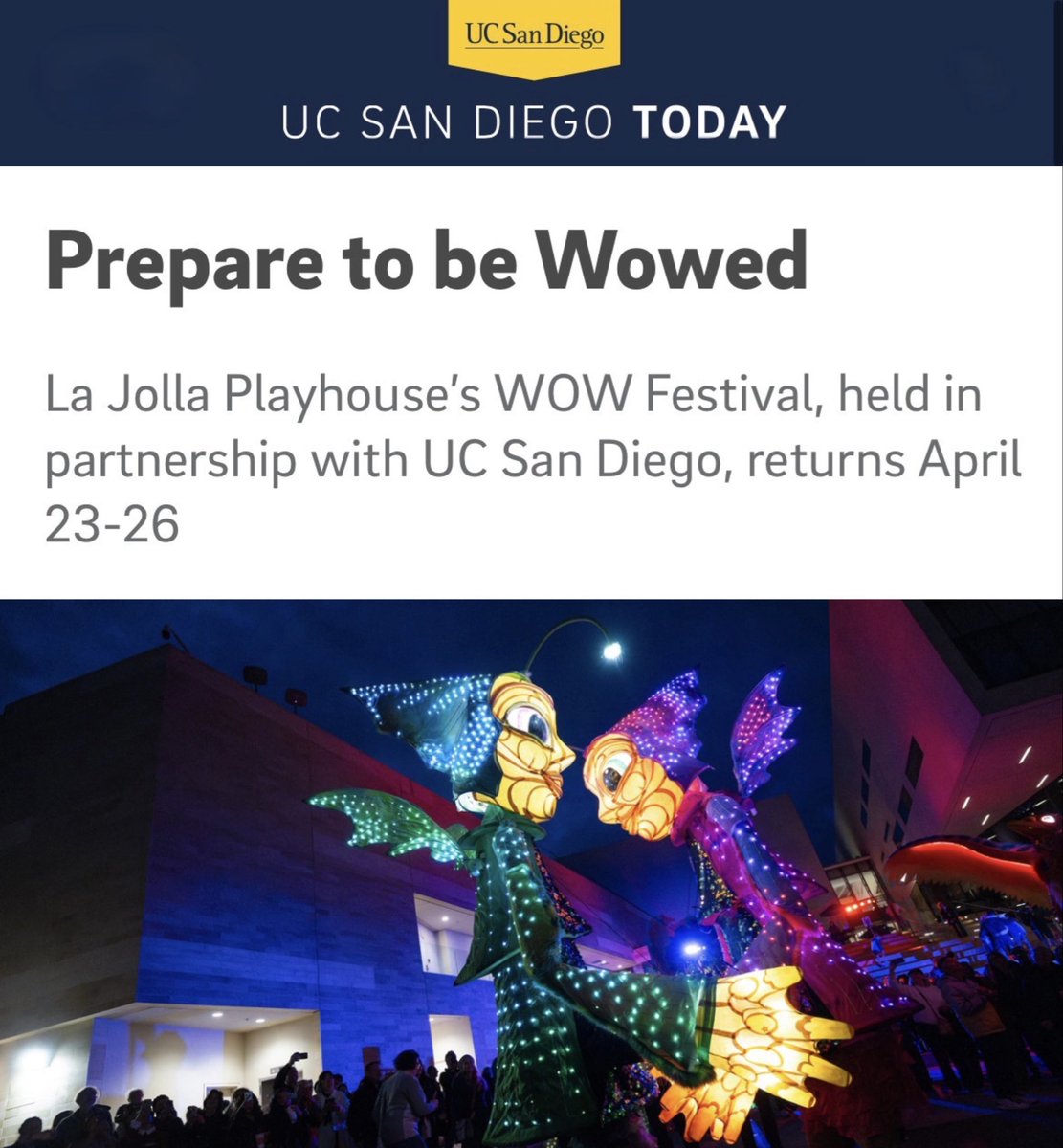 Prepared to be Wowed! UC San Diego Today takes a behind-the-scenes look into La Jolla Playhouse’s WOW Festival featuring Theatre + Dance students and faculty.

Read the full article at today.ucsd.edu/story/prepare-…