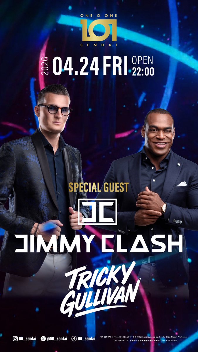 101_sendai's tweet photo. 2026.04.24 FRI 22:00 OPEN
101 SENDAI 

-SPECIAL GUEST DJ-
【Jimmy Clash &amp; MC Tricky Gullivan】
@jimmyclashmusic 
@trickygullivan 

SUPPORT  DJ
【DJ YAGI】
@djyagi 

『Jimmy Clash』が仙台101に帰ってくる🚀✨

JAPAN TOURで登場‼️

#東北最強 #101仙台 #101sendai
#ナイトクラブ #クラブ https://t.co/PmfqB8M340