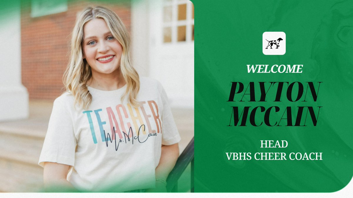 VBSDActivities's tweet photo. PointerNation, help us welcome Payton McCain as the new Head VBHS Cheer Coach &amp; Social Studies teacher!  Payton excelled as a cheerleader &amp; has spent the past four years working with UCA!  She also helped lead the Ozark High School Cheer team to a 2025 State Championship! https://t.co/9kGWVnCYr2