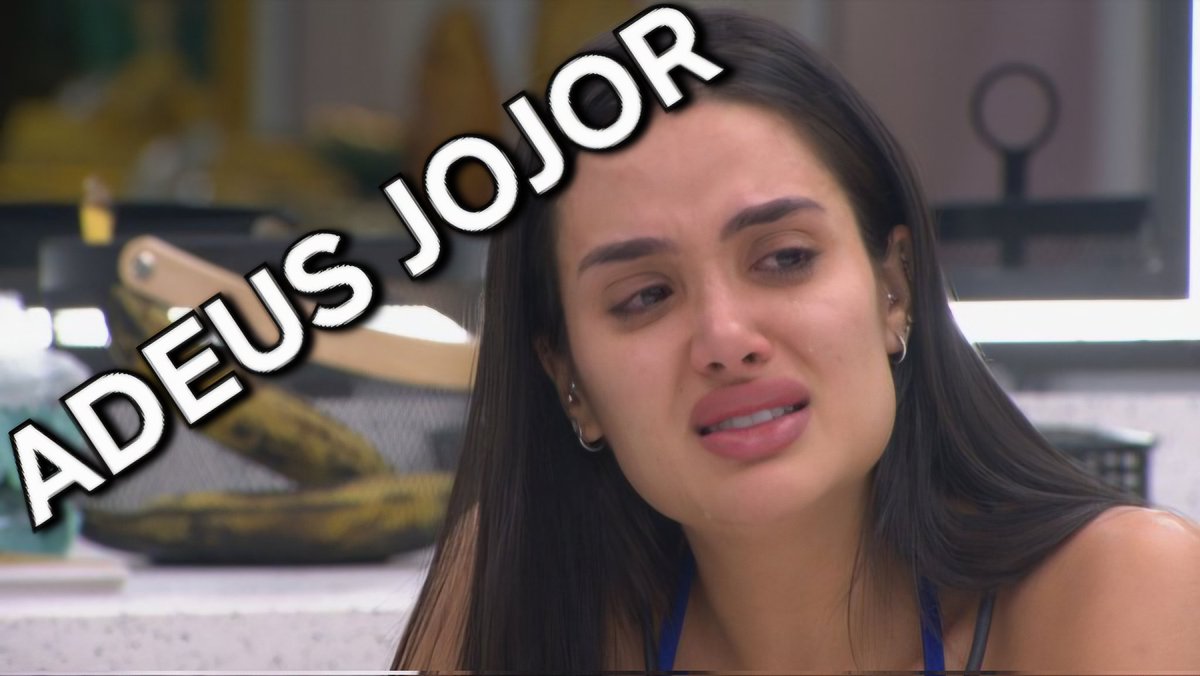 Adeus Jordana. 👋🏾