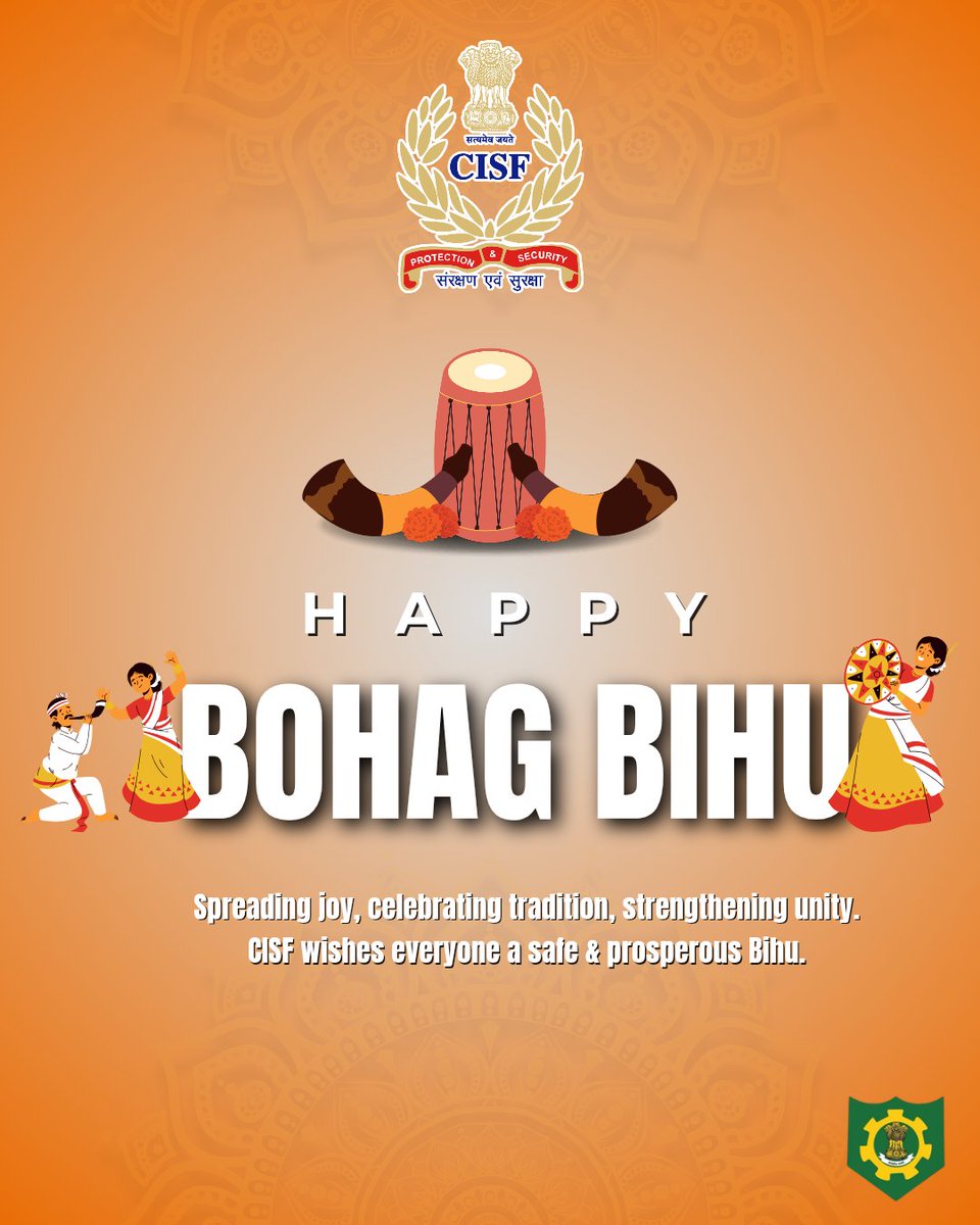CISFNORTHEAST's tweet image. Happy Bohag Bihu from CISF!
May this festival bring joy, prosperity &amp;amp; unity.
ব’হাগ বিহুৰ আন্তৰিক শুভেচ্ছা
সকলোলৈ সুখ আৰু সমৃদ্ধি কামনা কৰোঁ।
#BohagBihu #CISF #JaiHind 
@HMOIndia @PIB_India @CISFHQrs